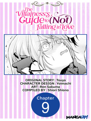cover image of The Villainess's Guide to (Not) Falling in Love, Chapter 9